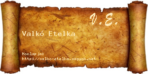 Valkó Etelka névjegykártya